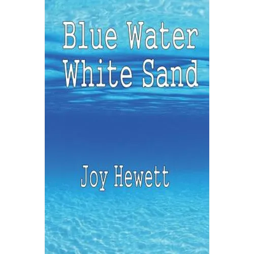Blue Water White Sand