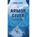 The Armor Giver: Alwind's Tale