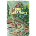 A Trout Fisherman's Soul