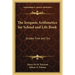 The Iroquois Arithmetics for School and Life Book: Grades Five and Six