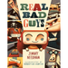 Real Bad Guys: A Story about Good vs. Bad and the Way God Sees It
