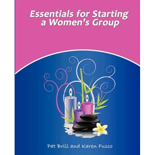 Essentials for Starting a Women's Group