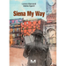 Siena My Way