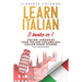 Learn Italian: This book includes: Italian Language, Your Italian Vocabulary and Italian Short Stories FOR BEGINNERS