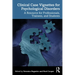 Clinical Case Vignettes for Psychological Disorders: A Resource for Professionals, Trainees, and Students