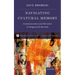 Navigating Cultural Memory: Commemoration and Narrative in Postgenocide Rwanda
