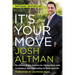 It's Your Move: My Million Dollar Method for Taking Risks with Confidence and Succeeding at Work and Life