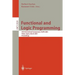 Functional and Logic Programming: 5th International Symposium, Flops 2001, Tokyo, Japan, March 7-9, 2001. Proceedings