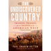 The Undiscovered Country: Triumph, Tragedy, and the Shaping of the American West