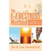 The E-Z Destress Method as simple as ABC and 123