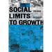 Social Limits to Growth