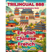 Trilingual 888 English Chinese French Illustrated Vocabulary Book: Help your child become multilingual with efficiency