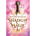 Shadow Magic