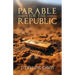 Parable for the Republic