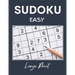 Sudoku Easy: Easy Sudoku for Beginners with Solutions - Sudoku for Adults