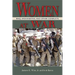 Women at War: Iraq, Afghanistan, and Other Conflicts