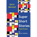Super Short Stories: Flash Fiction