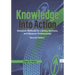 Knowledge Into Action: Research Methods for Library, Archives, and Museum Professionals