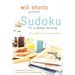 Will Shortz Presents Sudoku for a Sunday Morning: 100 Wordless Crossword Puzzles