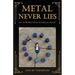 Metal Never Lies: An Introduction to Metal Magic