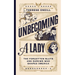 Unbecoming a Lady: The Forgotten Sluts and Shrews Who Shaped America