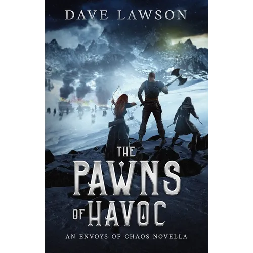 The Pawns of Havoc: An Envoys of Chaos Novella