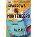 The Sparrows of Montenegro