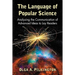 The Language of Popular Science: Analyzing the Communication of Advanced Ideas to Lay Readers