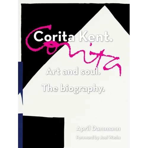 Corita Kent. Art and Soul. the Biography