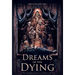 Dreams of the Dying