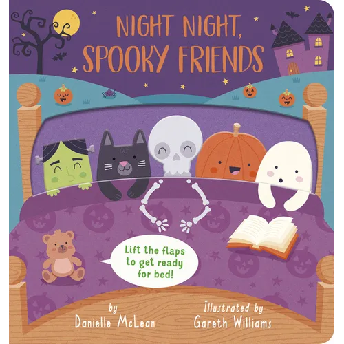 Night Night, Spooky Friends: A Lift-The-Flap Bedtime Halloween Book