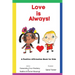 Love is Always!: A Positive Affirmation Book for Kids