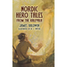 Nordic Hero Tales from the Kalevala