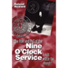 Rise and Fall of the Nine O'Clock Service