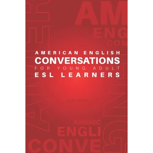 American English Conversations for Young Adult ESL Learners