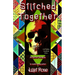 Stitched Together