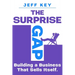 The Surprise Gap: Building a Business That Sells Itself