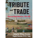 Tribute and Trade