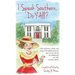 I Speak Southern, Do Y'All?