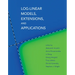Log-Linear Models, Extensions, and Applications