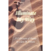 Illuminate My Way: A Collection of Poems