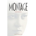 Montage: Works by Debora Vogel