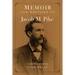 Memoir and Writings of Jacob M. Pike