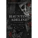Haunting Adeline (Nunca Te Dejaré)
