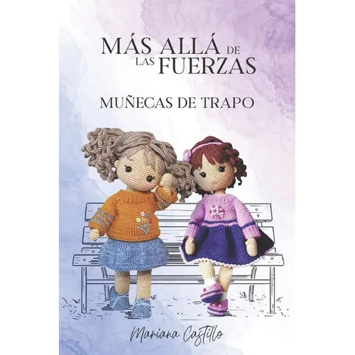 Más Allá de las Fuerzas: Muñecas de trapo