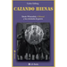 Cazando hienas: Simon Wiesenthal, el Mossad y los criminales de guerra