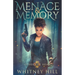 Menace and Memory