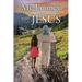 My Journey with JESUS