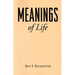 Meanings of Life