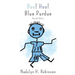 Boo! Hoo! Blue Purdue: Revised Edition